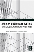 Pnina Werbner, Pnina Werbner Werbner, Richard Werbner, Werbner Pnina, Werbner Richard - African Customary Justice