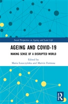 Maria (Pontifical University of John Luszczynska, Marvin Formosa, Formosa Marvin, Maria Luszczynska, Maria Łuszczyńska - Ageing and Covid-19