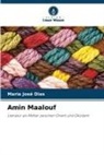 Maria José Dias - Amin Maalouf