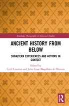 Cyril Magalhaes De Oliveira Courrier, Cyril Courrier, Julio Cesar Magalhães de Oliveira - Ancient History From Below