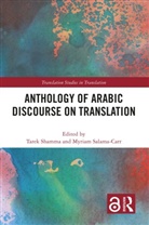 Tarek Salama-Carr Shamma, Myriam Salama-Carr, Salama-Carr Myriam, Tarek Shamma, Shamma Tarek - Anthology of Arabic Discourse on Translation