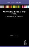 Sandra Kotzor - Antonyms in Mind and Brain