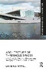 Laurence Kimmel, Laurence (University of New South Wales Kimmel, Kimmel Laurence - Architecture of Threshold Spaces