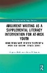 Donna M. Scanlon, Scanlon Donna M., Margaret Sheehy, Margaret (University At Albany Sheehy, Sheehy Margaret - Argument Writing As a Supplemental Literacy Intervention for At Risk
