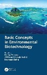 Neetu Singh Sodhi Sharma, Navneet Batra, Neetu Sharma, Sharma Neetu, Abhinashi Singh Sodhi - Basic Concepts in Environmental Biotechnology