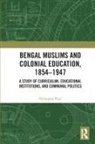 Nilanjana Paul, Nilanjana (Assistant Professor of History Paul - Bengal Muslims and Colonial Education, 1854-1947