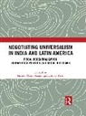 Andres Tillin Mejia-Acosta, Andres Mejia-Acosta, Louise Tillin, Tillin Louise - Negotiating Universalism in India and Latin America