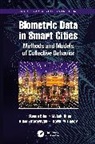 Mykola Bilan, Stepan Bilan, Stepan (State University of Infrastructure Bilan, Ruslan Motornyuk, Serhii Yuzhakov - Biometric Data in Smart Cities