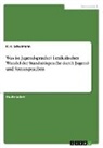 R H Schulmann, R. H. Schulmann - Was ist Jugendsprache? Lexikalischer Wandel der Standardsprache durch Jugend- und Szenesprachen