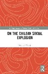 Maxwell Woods, Maxwell (University Adolfo Ibanez Woods - On the Chilean Social Explosion