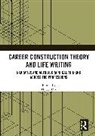 Hywel Dix, Hywel Dix, Dix Hywel - Career Construction Theory and Life Writing