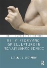Lorenzo G. Buonanno, Lorenzo G. (University of Massachusetts Buonanno - Performance of Sculpture in Renaissance Venice