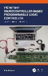 Murat Uzam, Murat (Department of Electrical and Electron Uzam, Uzam Murat - Pic16f1847 Microcontroller-Based Programmable Logic Controller