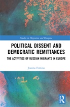 Joanna Fomina, Joanna (Polish Academy of Sciences Fomina, Fomina Joanna - Political Dissent and Democratic Remittances