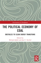 Michael Steckel Jakob, Michael Jakob, JAKOB MICHAEL, Jan C. Steckel - Political Economy of Coal