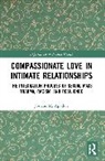 Josiane M. Apollon, Josiane M. (Nova Southeastern University Apollon - Compassionate Love in Intimate Relationships