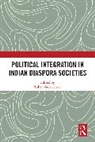 Ruben (Professor of Indian Diaspora St Gowricharn, Ruben Gowricharn, Gowricharn Ruben - Political Integration in Indian Diaspora Societies