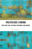 Miia Huttunen, Miia (University of Jyvaskyla Huttunen - Politicised Cinema