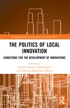 Hubert (Darmstadt University of Technolog Heinelt, Hubert (Technische Universitat Darmstadt Heinelt, Björn Egner, Hubert Heinelt, Heinelt Hubert, Nikolaos-Komninos Hlepas - Politics of Local Innovation