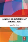 Montgomery Mcfate, Montgomery Mcfate - Considering Anthropology and Small Wars