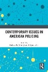 Richard K. (University of South Florida Moule Jr., Bryanna Fox, Fox Bryanna, Richard K. Moule Jr. - Contemporary Issues in American Policing