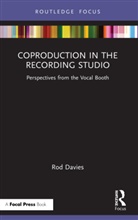 Rod Davies, Davies Rod - Coproduction in the Recording Studio
