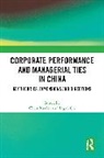 Chris (Cass Business School Rowley, Ingyu Oh, Oh Ingyu, Chris Rowley - Corporate Performance and Managerial Ties in China