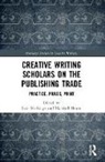 Sam Moore Meekings, Sam Meekings, Marshall Moore - Creative Writing Scholars on the Publishing Trade
