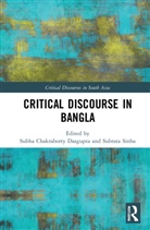 Subha Chakraborty Sinha Dasgupta, Subha Chakraborty Dasgupta, Dasgupta Subha Chakraborty, Subrata Sinha - Critical Discourse in Bangla