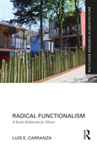 Luis E. Carranza, Carranza Luis E. - Radical Functionalism