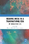 Rumina Alterno Sethi, Letizia Alterno, Alterno Letizia, Rumina Sethi, Sethi Rumina - Reading India in a Transnational Era
