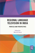 Mira K. (Sndt Women''''s University Desai, Mira K. Desai, Desai Mira K. - Regional Language Television in India
