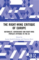 Joanna (Jagiellonian University Sondel-Cedarmas, Francesco Berti, Joanna Sondel-Cedarmas - Right-Wing Critique of Europe
