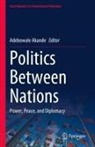 Adebowale Akande - Politics Between Nations