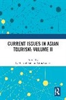 C. Michael (University of Canterbury Hall, Chris Cooper, Cooper Chris, C. Michael Hall - Current Issues in Asian Tourism: Volume II