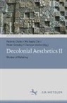 Patrick Oloko, Michaela Ott, Peter Simatei, Peter Simatei et al, Clarissa Vierke - Decolonial Aesthetics II