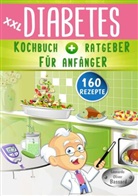 Leonardo Oliver Bassard - XXL Diabetes Kochbuch & Ratgeber für Anfänger