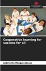 Antoinette Mengue Abesso - Cooperative learning for success for all