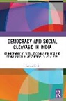 Suman Nath - Democracy and Social Cleavage in India