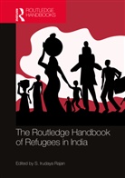 S. Irudaya (Iimad Rajan, S. Irudaya (Professor Rajan, S. Irudaya Rajan, Rajan S. Irudaya - Routledge Handbook of Refugees in India