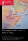 Jean-Nicolas Bach, Jean-Nicolas (EDT) Bach, Jean-Nicolas Bach - Routledge Handbook of the Horn of Africa