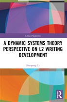 Shaopeng Li - Dynamic Systems Theory Perspective on L2 Writing Development