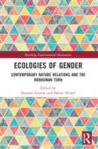 Susanne Nessel Lettow, Susanne Lettow, Lettow Susanne, Sabine Nessel, Nessel Sabine - Ecologies of Gender