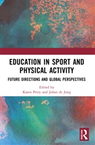 Karen (German Sport University Cologne Petry, Johan de Jong, Karen Petry, Petry Karen - Education in Sport and Physical Activity