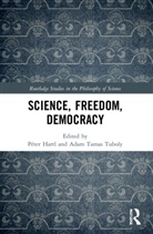 Peter Tuboly Hartl, Péter Hartl, Adam Tamas Tuboly - Science, Freedom, Democracy