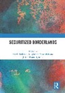 Martin Dembinska Deleixhe, Martin Deleixhe, Magdalena Dembińska, Julien Danero Iglesias - Securitized Borderlands
