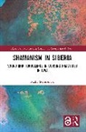 Mally Stelmaszyk - Shamanism in Siberia