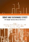 James (University of Manchester Evans, James Evans, Andrew Karvonen, Andres Luque-Ayala, Luque-Ayala Andres, Chris Martin... - Smart and Sustainable Cities?