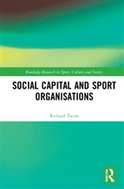 Richard Tacon, Tacon Richard - Social Capital and Sport Organisations