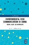 Jia Dai, Jia Zeng Dai, Fanxu Zeng - Environmental Risk Communication in China